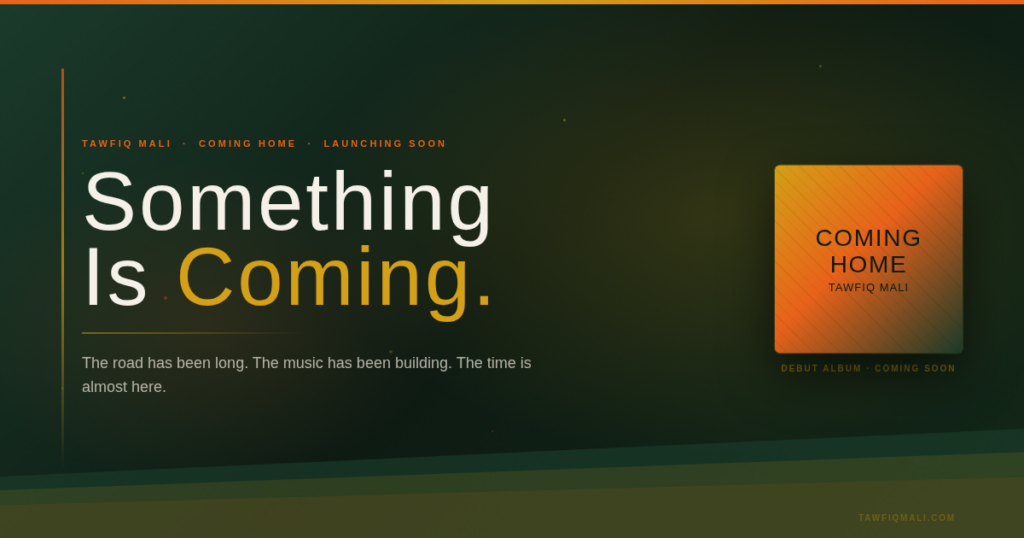 Tawfiq Mali Coming Home Album Launching Soon